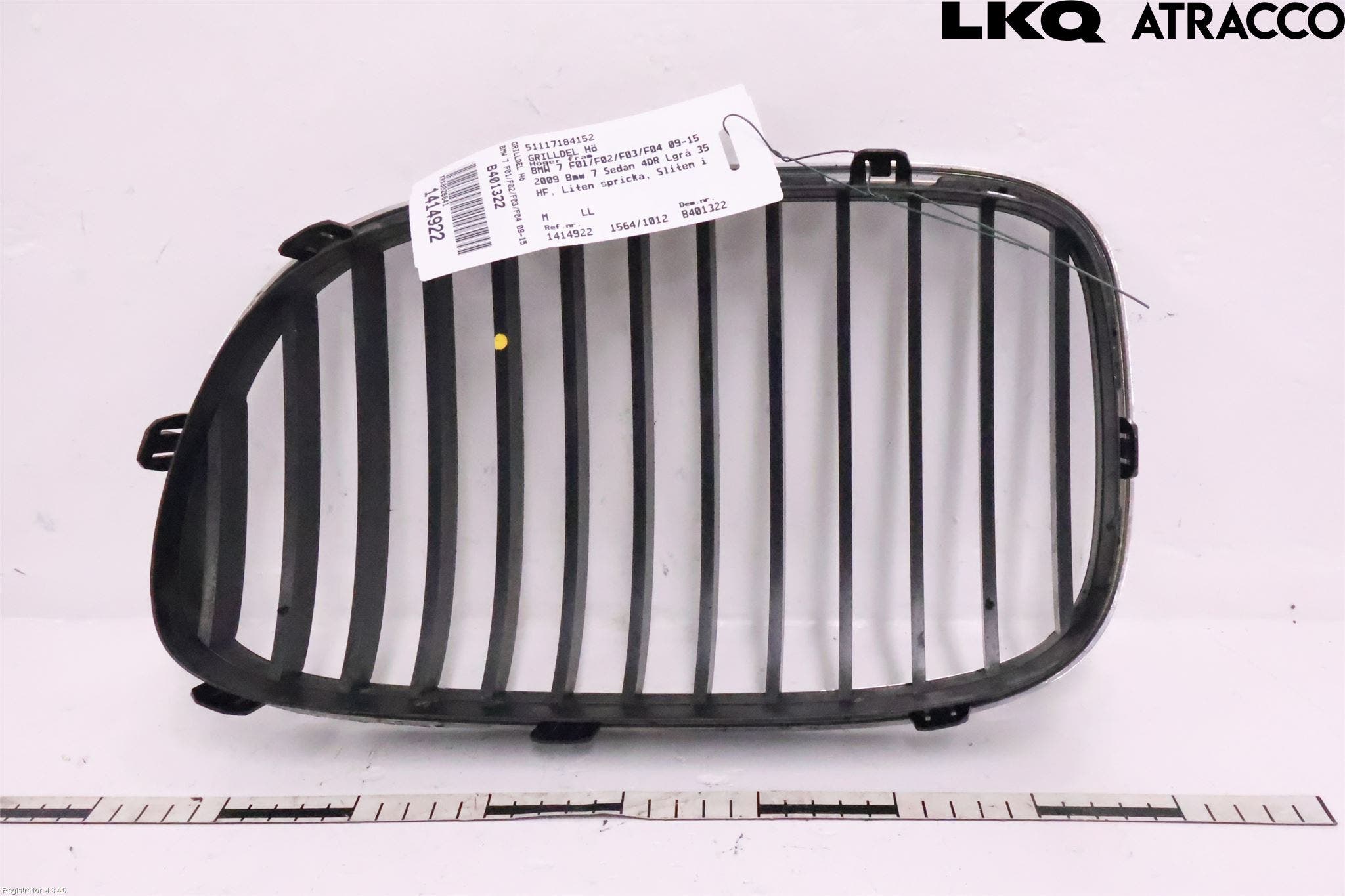 BMW 7 F01/02/03/04 09-15 Grilldel Höger