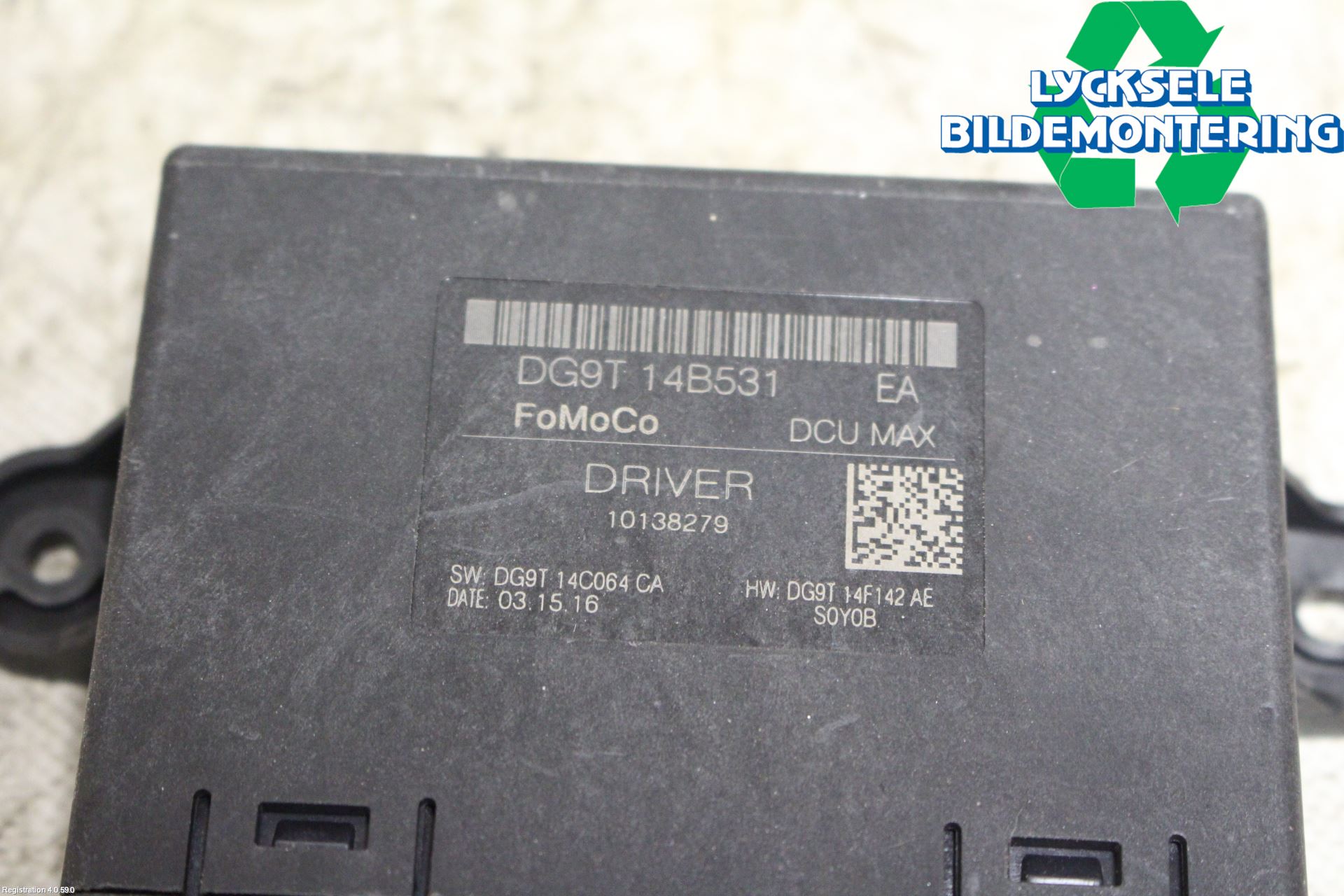 Ford GALAXY 16- Styrenhet Dörr