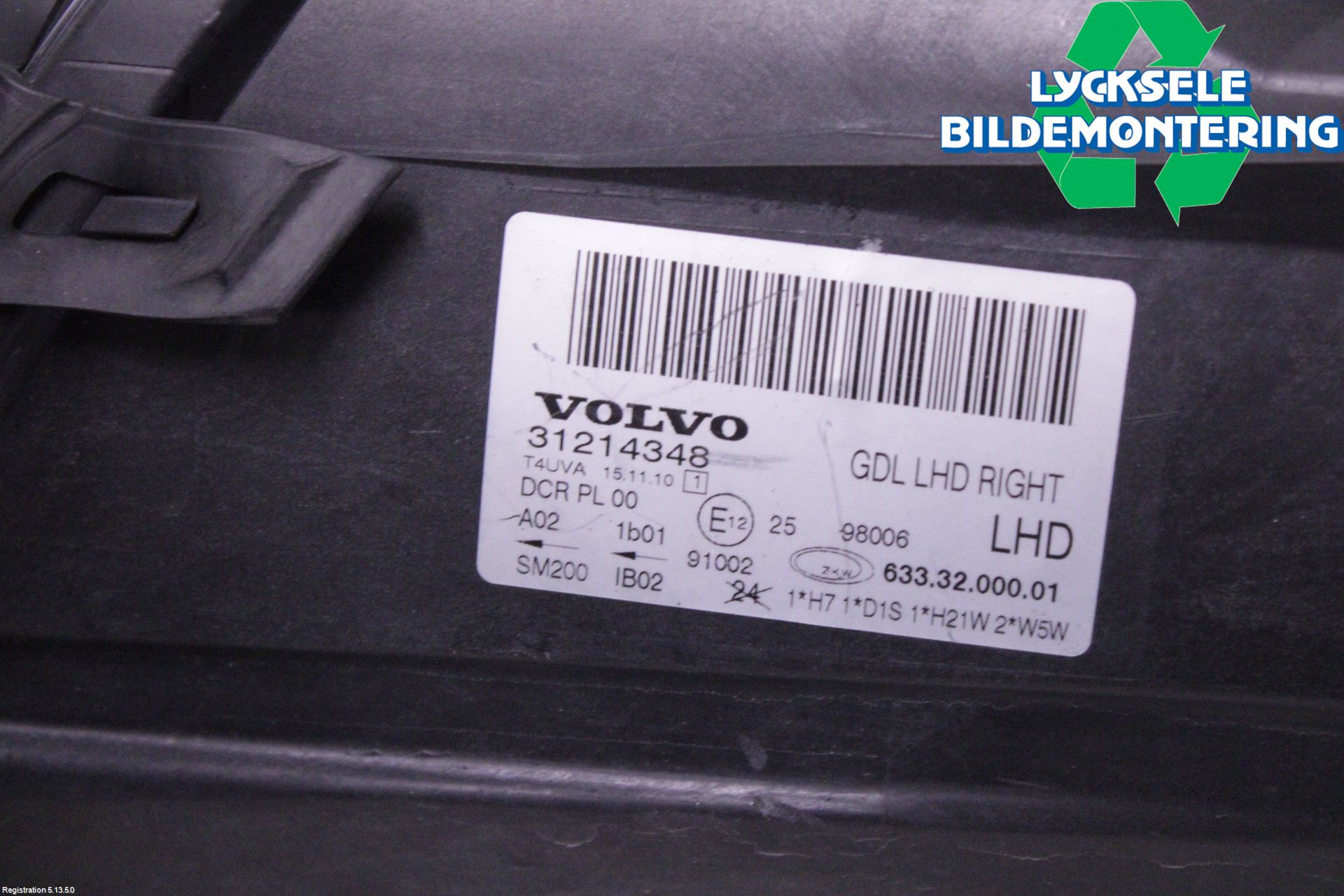 Volvo V70 08-13 Strålkastare Höger