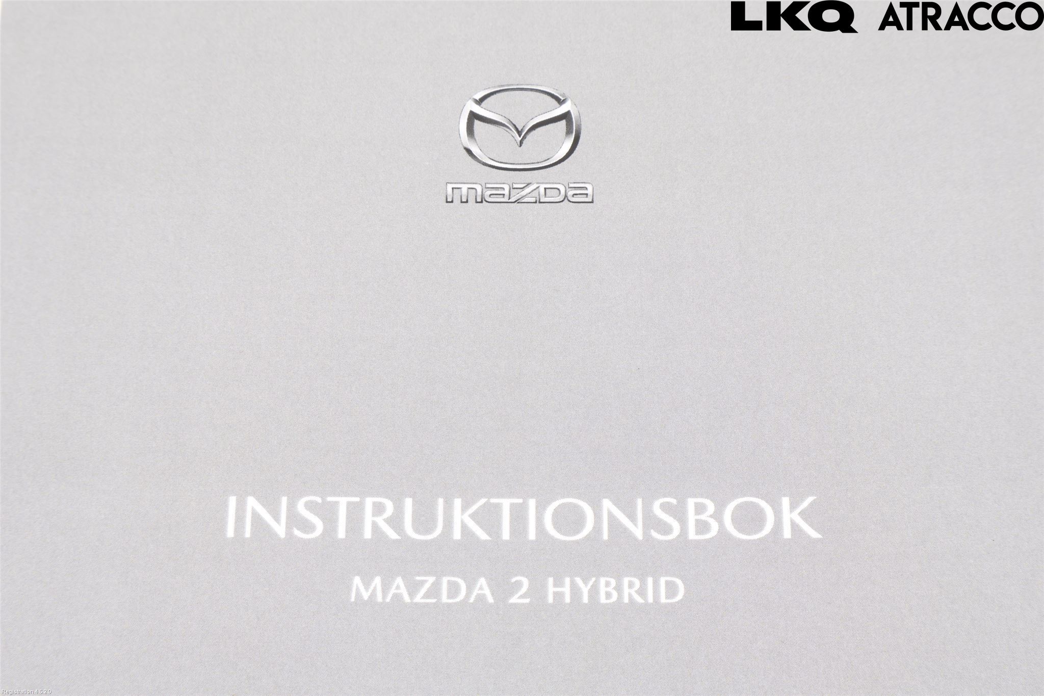 Mazda 2 KB Hybrid 22- Instruktionsbok